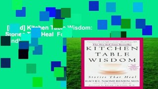 [Read] Kitchen Table Wisdom: Stories That Heal  For Kindle
