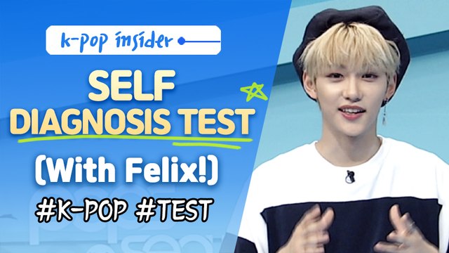 [Pops in Seoul] 'Self Diagnosis Test' with Felix(필릭스, Stray Kids), Are You a Die-Hard K-pop Fan?
