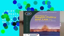 [GIFT IDEAS] Essentials Of Health Policy And Law (Includes The 2018 Annual Health Reform Update)