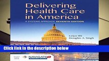 [BEST SELLING]  Delivering Health Care In America