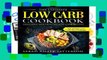 Full E-book  The Ultimate Low Carb Cookbook: Delicious and Healthy Low Carb Recipes  incl. 30