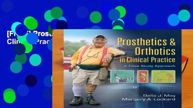 [FREE] Prosthetics Orthotics in Clinical Practice