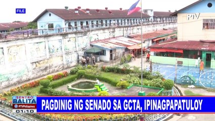 Pagdinig ng Senado sa GCTA, ipinagpapatuloy