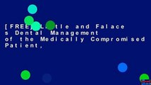 [FREE] Little and Falace s Dental Management of the Medically Compromised Patient,
