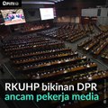 RKUHP Bikin Orang Gampang Dipenjara