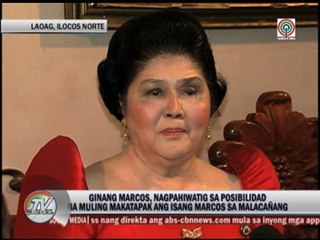 Download Video: Imelda sees Marcoses back in Malacanang