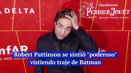 Robert Pattinson se sintió "poderoso" vistiendo traje de Batman
