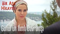 Gönül'ün ılımlı davranışı - Bir Aşk Hikayesi 8. Bölüm