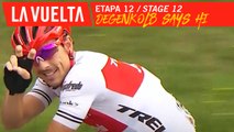 Degenkolb nous salue / Degenkolb says hi - Étape 12 / Stage 12 | La Vuelta 19