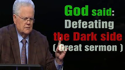 John Hagee 2019 - God said_ Defeating the dark side (Great sermon) - Sept 01st,