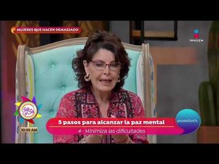 Mujeres que hacen demasiado: ¡Recupera tu paz interior! | Sale el Sol