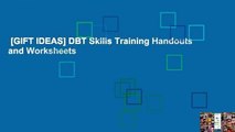 [GIFT IDEAS] DBT Skills Training Handouts and Worksheets