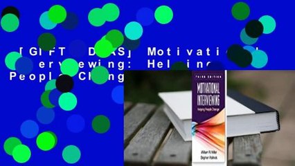 [GIFT IDEAS] Motivational Interviewing: Helping People Change