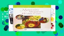 Maternity and Women s Health Care, 11e (Maternity   Women s Health Care) Complete