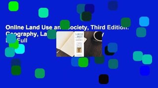 Online Land Use and Society, Third Edition: Geography, Law, and Public Policy  For Full
