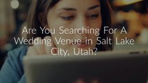 Wedding Street - Wedding Venues in Salt Lake City, Utah