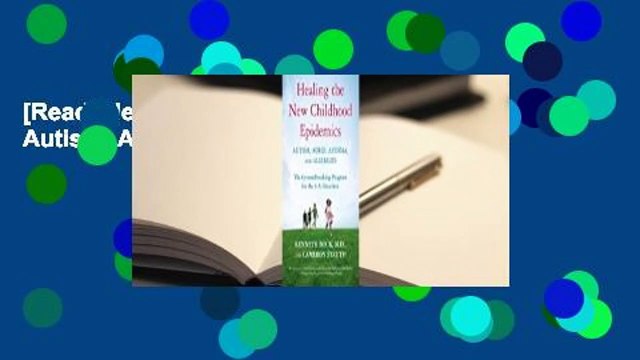 [Read] Healing the New Childhood Epidemics: Autism, ADHD, Asthma, and Allergies: The