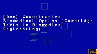 [Doc] Quantitative Biomedical Optics (Cambridge Texts in Biomedical Engineering)