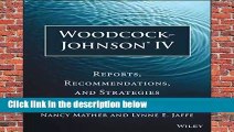 [FREE] Woodcock-Johnson IV: Reports, Recommendations, and Strategies