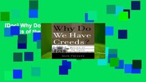 [Doc] Why Do We Have Creeds? (Basics of the Faith)