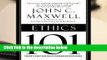 Ethics 101: What Every Leader Needs to Know (101 Series)  For Kindle