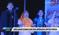 Deklarasi Damai dan Doa Bersama Untuk Papua