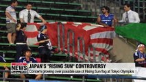 Japan, IOC urged not to allow 'Rising Sun' flag at Tokyo Olympics