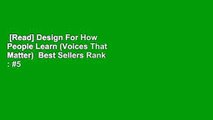 [Read] Design For How People Learn (Voices That Matter)  Best Sellers Rank : #5