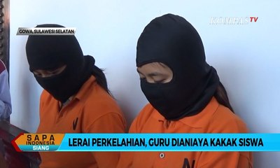 Lerai Perkelahian, Guru Dianiaya Kakak Siswa