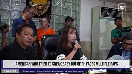 American who tried to sneak baby out of PH faces multiple raps