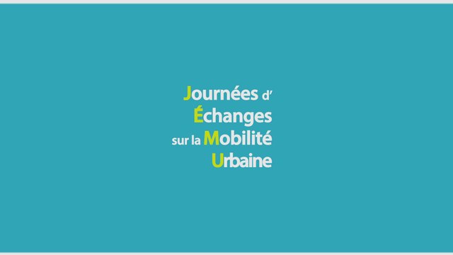 Journées d'échanges sur la mobilité urbaine 2019