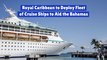 Royal Caribbean Gives Help To The Bahamas