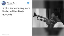 Des images filmées inédites du trompettiste Miles Davis retrouvées par l’Ina
