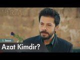 Hercai'nin Azat'ı kendini anlatıyor!