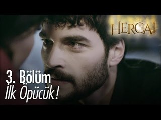 İlk öpücük! - Hercai 3. Bölüm
