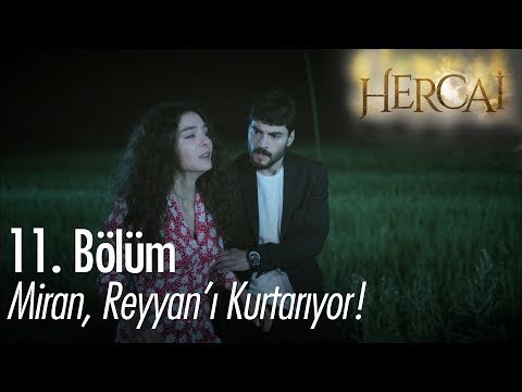 Miran, Reyyan'ı kurtarıyor! - Hercai 11. Bölüm