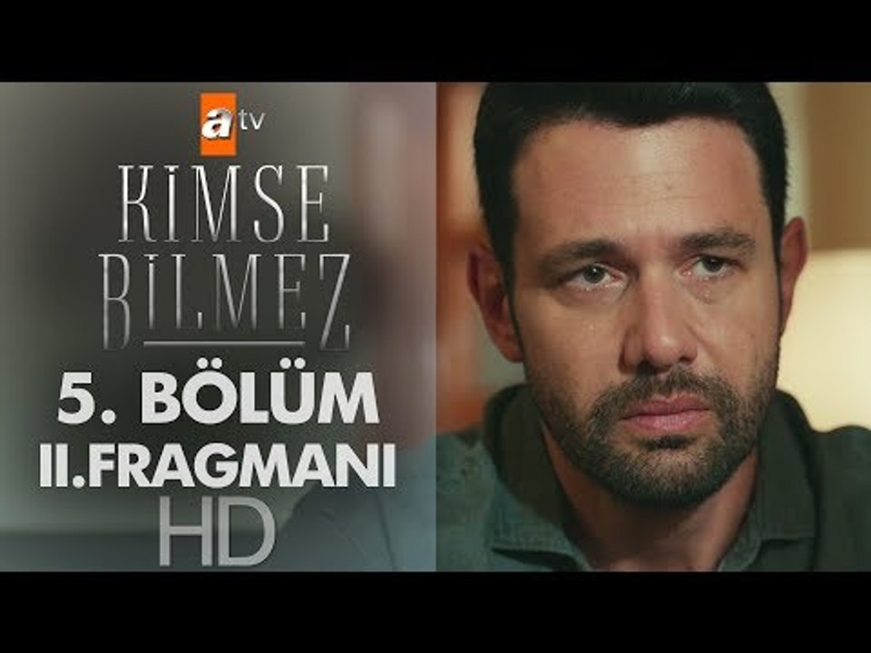 Kimse Bilmez 5. Bölüm 2. Fragmanı