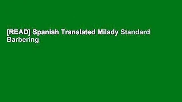 [READ] Spanish Translated Milady Standard Barbering