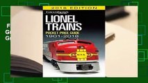 Full E-book  Lionel Trains Pocket Price Guide 1901-2018 (Greenberg s Pocket Price Guide Lionel
