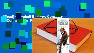 [Read] Campbell Biology: Concepts & Connections  For Full