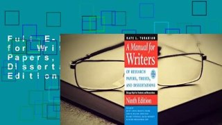 Full E-book A Manual for Writers of Research Papers, Theses, and Dissertations, Ninth Edition: