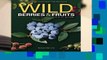 About For Books  Wild Berries   Fruits Field Guide of Minnesota, Wisconsin and Michigan (Wild