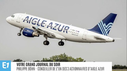 Annulation des vols d'Aigle Azur : "Nous n'aurions jamais du arriver à cette situation"