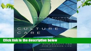 [Doc] Culture Care: Reconnecting with Beauty for Our Common Life