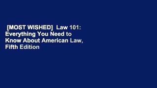 [MOST WISHED]  Law 101: Everything You Need to Know About American Law, Fifth Edition