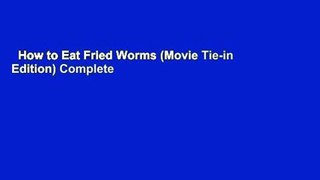 How to Eat Fried Worms (Movie Tie-in Edition) Complete