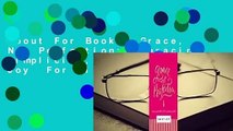 About For Books  Grace, Not Perfection: Embracing Simplicity, Celebrating Joy  For Kindle