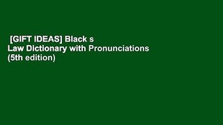 [GIFT IDEAS] Black s Law Dictionary with Pronunciations (5th edition)