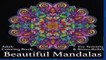 [Doc] Adult Coloring Book: Beautiful Mandalas: For Serenity   Stress-Relief