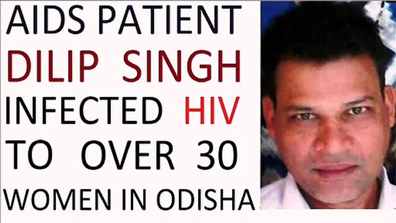 d2i9ij7yg6tf   d5il1ip4si8n5gh hiv AIDS PATIENT JYPR999 ODISHA_DILIP_singh_infected   .